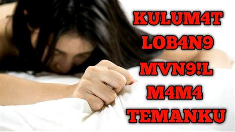 cerita bokep ibu|MAMA DAN TEMANKU